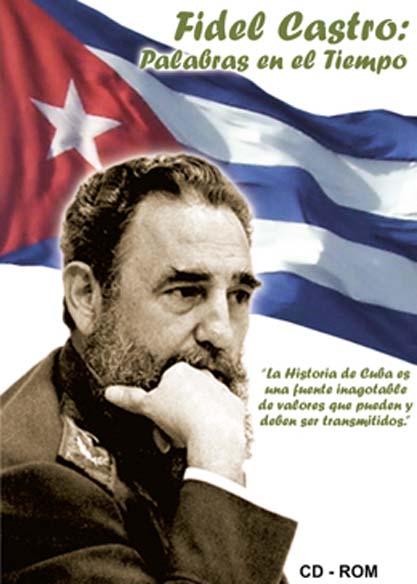 Fidel Castro: Palabras en el tiempo. Multimedia